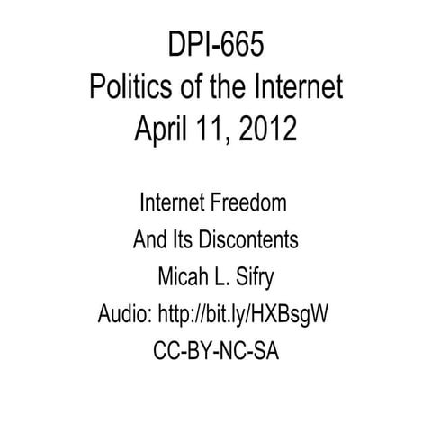 Internet Freedom and its Discontents