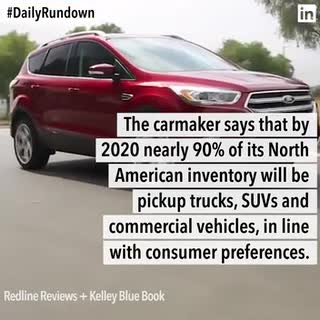 Ford will stop selling most of its cars in America, Comcast and Fox go head-to-head, and other news