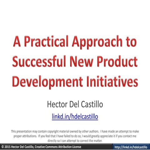 A Practical Approach to Successful New Product Development Initiatives - PMIW...