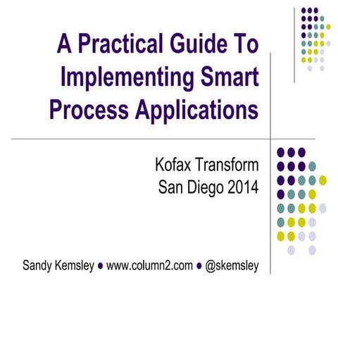 A Practical Guide To Implementing Smart Process Applications