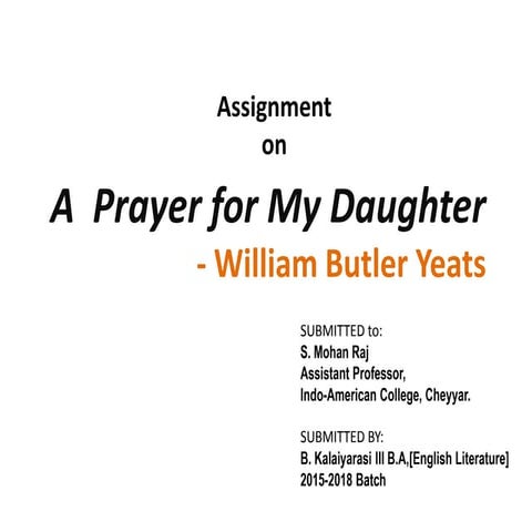 A  prayer for my daughter poem by Yeats