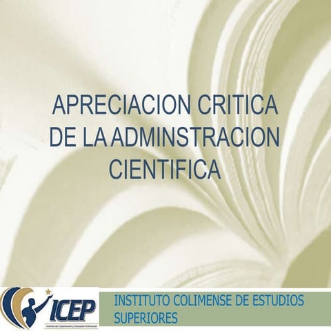 Apreciacion critica de la adminstracion cientifica