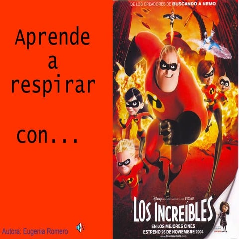 Aprende A Respirar Con Los Increibles Eugenia Romero 2006