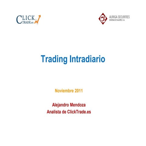 Estrategias para operar en los mercados intradía (ClickTrade.es)