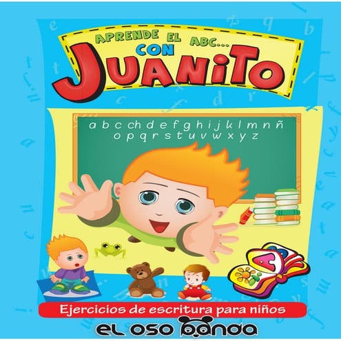 Aprende el abc con juanito   ejercicios