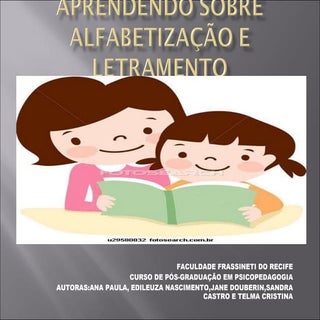 Aprendendo sobre alfabetização e le...