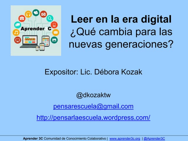 #Aprender3C - Leer en la era digita...