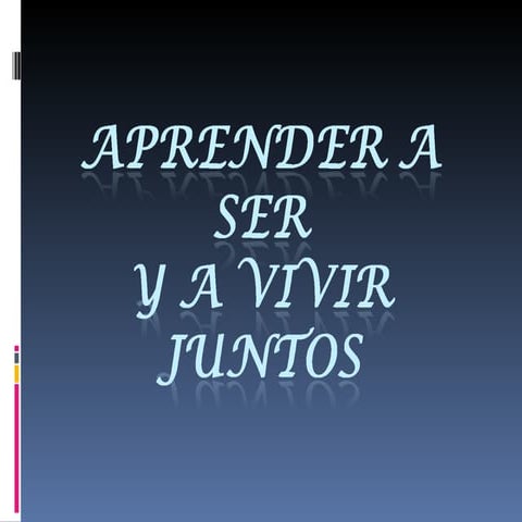 Aprender a ser