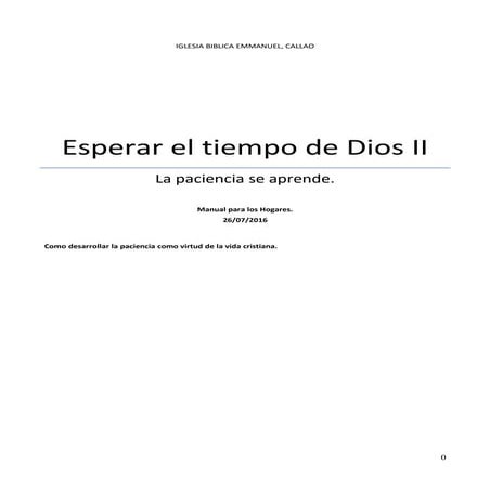 Aprendiendo a esperar en el tiempo de dios manual redes junio 2016
