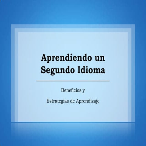 Aprendiendo un segundo idioma 2