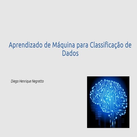 Aprendizado de Máquina para Classificação de Dados
