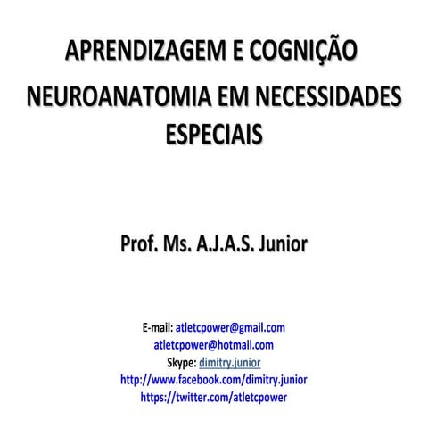 Aprendizagem e cognição neuroanatomia em necessidades especiais revisado