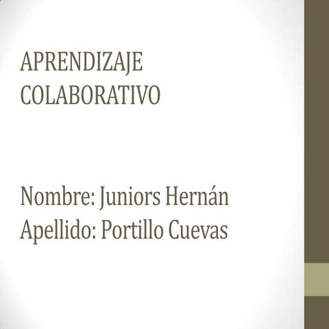 Aprendizaje colaborativo juniors portillo