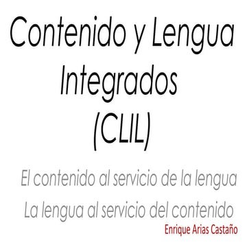 Aprendizaje integrado de lengua y contenidos