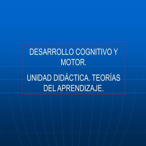 Aprendizaje Motor, Social Y Cognitivo