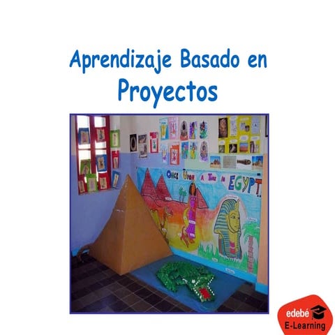 APRENDIZAJE BASADO EN PROYECTOS