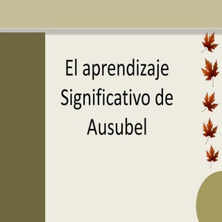 Aprendizaje significativo ausubel
