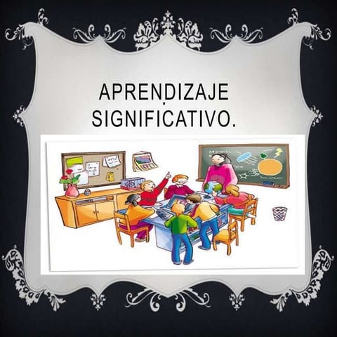 Aprendizaje significativo  presentacion power point lista