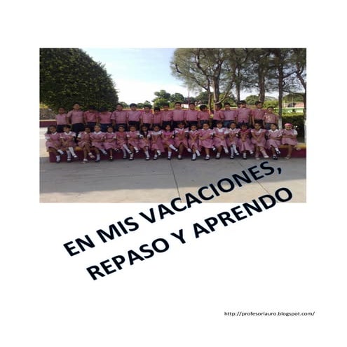 En mis vacaciones repaso y aprendo