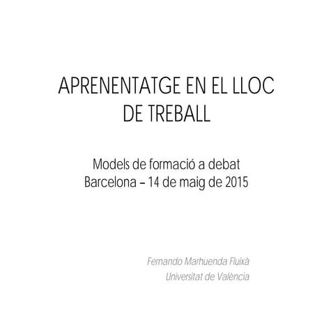 Aprenentatge en el lloc de treball. Fernando Marhuenda