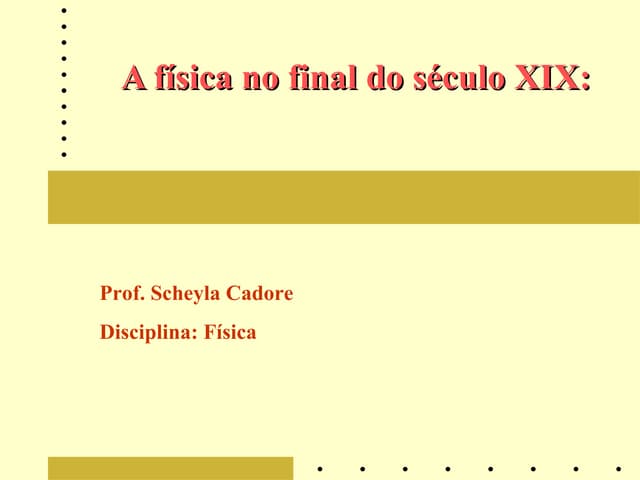 Física no final do século XIX