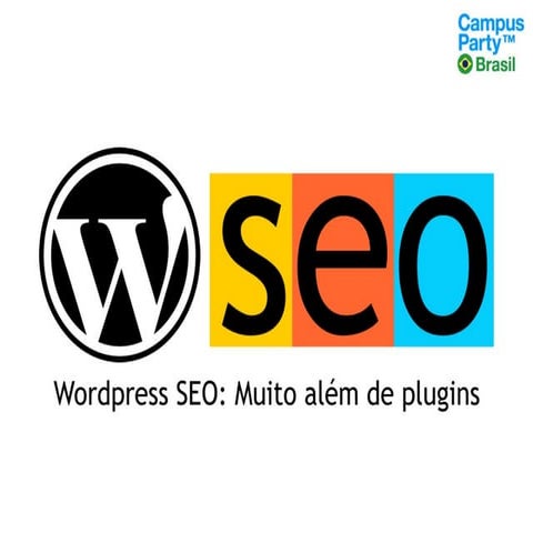 Wordpress SEO - Muito além de plugins