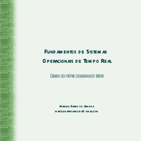 Fundamentos de Sistemas  Operacionais de Tempo Real - Criando seu próprio esc...