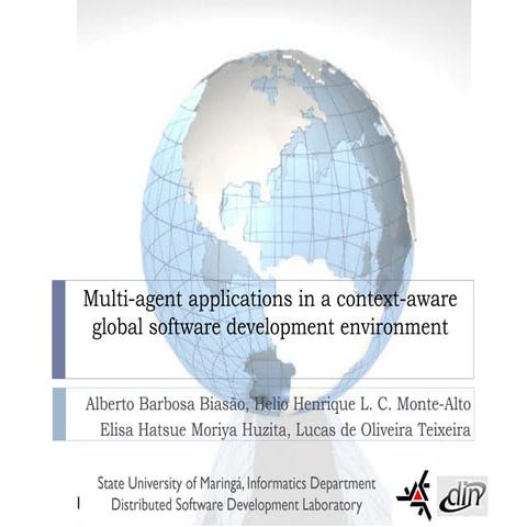 Multi-agent applications in a context-aware global software development environment