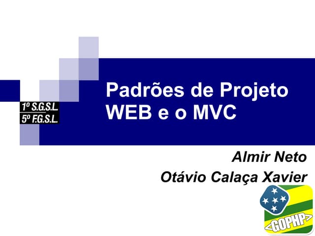 Padrões de Projeto WEB e o MVC