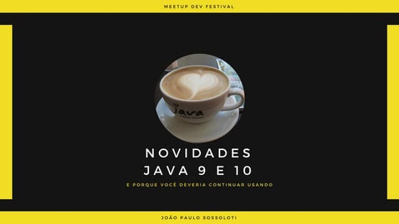 Joao Paulo Sossoloti, Desenvolvedor java at Bb tecnologia