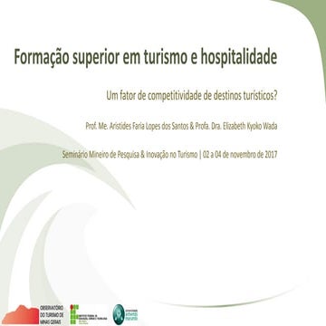 Formação Superior em Turismo & Hospitalidade: um fator de competitividade de ...
