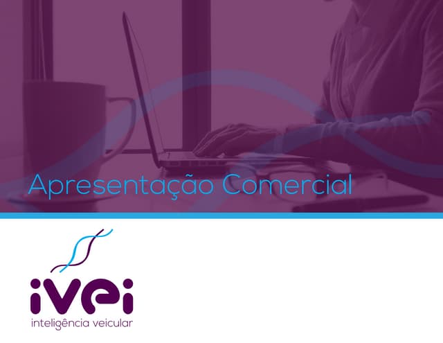 Apresentacao Comercial - IVEI