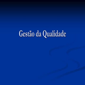Gestão da Qualidade