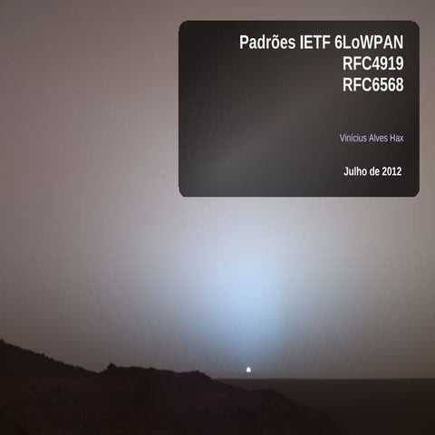 Padrões IETF para IP em dispositivos de baixa potência