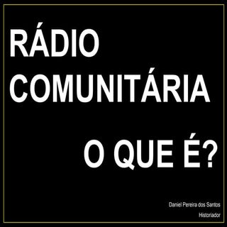 APRESENTAÇÃO SOBRE RÁDIOS COMUNITÁRIAS
