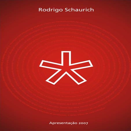 Apresentacao Rodrigo Schaurich