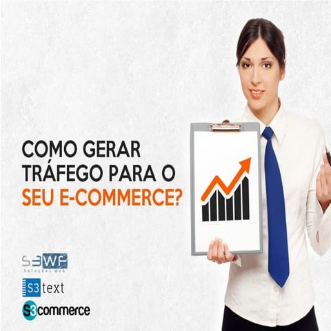 Como gerar trafego para seu E-commerce