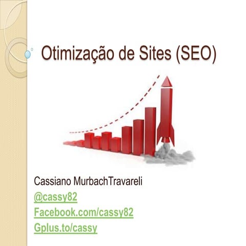Palestra SEO - Otimização de Sites (Olhares Múltiplos)