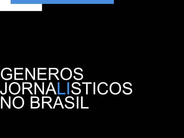Gêneros Jornalísticos no Brasil: A Coluna