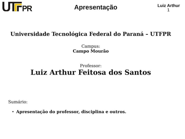 Apresentação Primeiro Dia