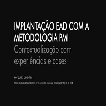 Implantação EAD com a metodologia PMI