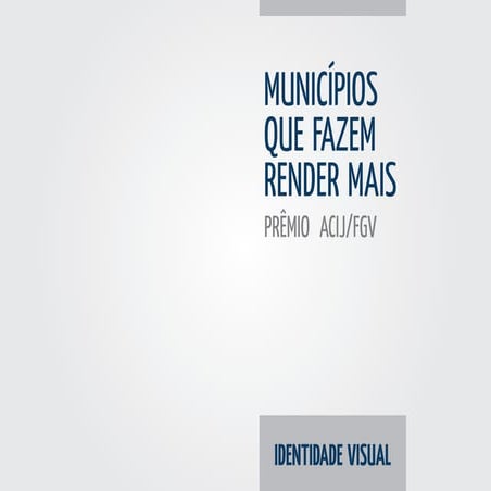 Municípios que Fazem Render Mais