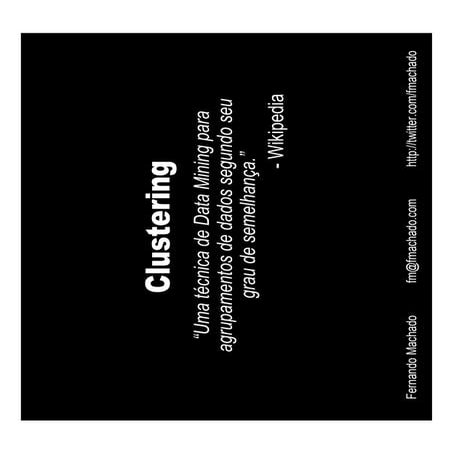 Clustering