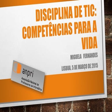 Encontro - Disciplina de TIC: Competências para a vida