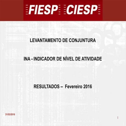 Apresentacao conjuntura - fevereiro/2016