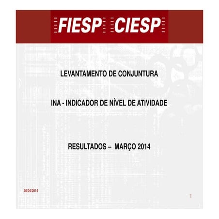 Atividade Industrial Março/2014