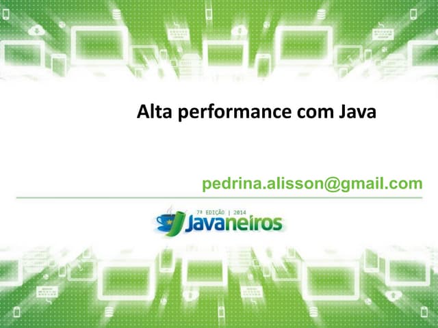 Alta Performance com Java
