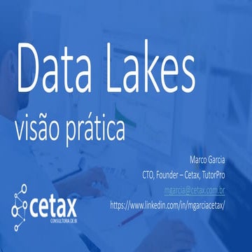 Construindo Data Lakes - Visão Prática com Hadoop e BigData