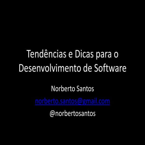 Tendências e Dicas para o Desenvolvimento de Software