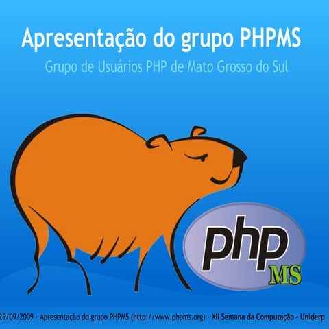 Apresentação do grupo PHPMS
